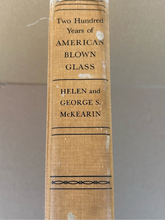 Mckearing Other - Two Hundred Years of American Blown Glass 1950 Vintage Hardcover Book McKearin